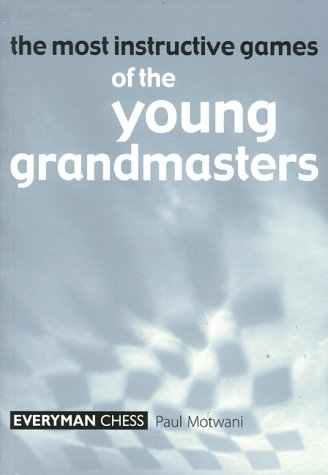 Most Instructive Games of the Young Grandmasters front cover