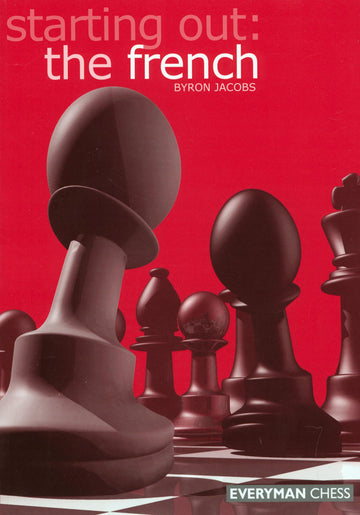 How to Beat the French Defense: The Essential Guide to the Tarrasch ‐ Chess  Opening E-Book Download