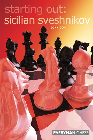 Chess Opening Secrets Revealed*: Chess: Understanding the Sicilian Defense  (Najdorf Variation) Part XXIV