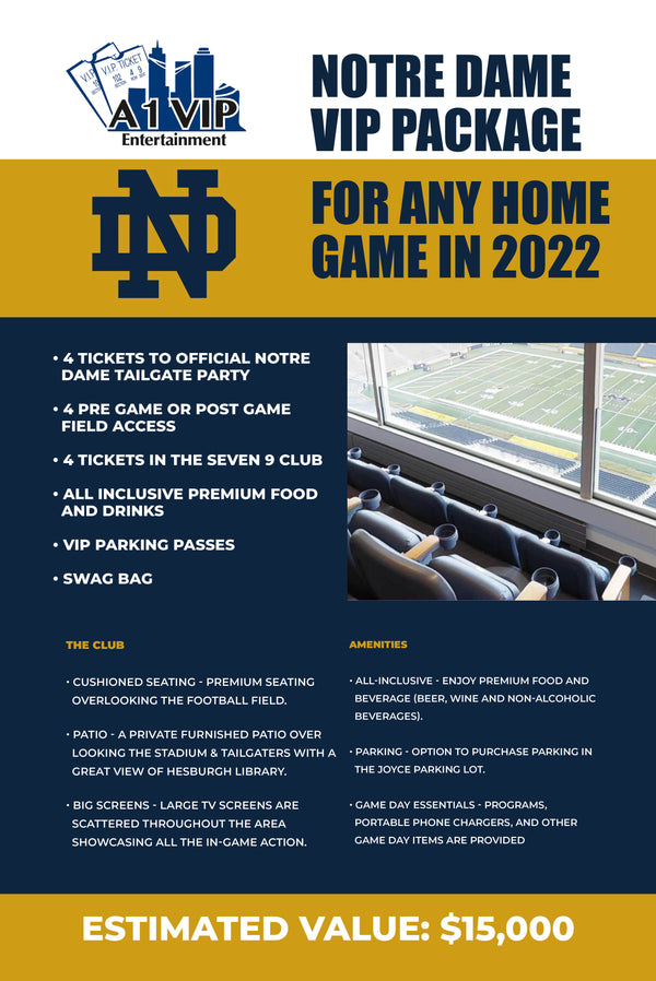 Notre Dame VIP Package for any home game in 2022 A1 VIP Events