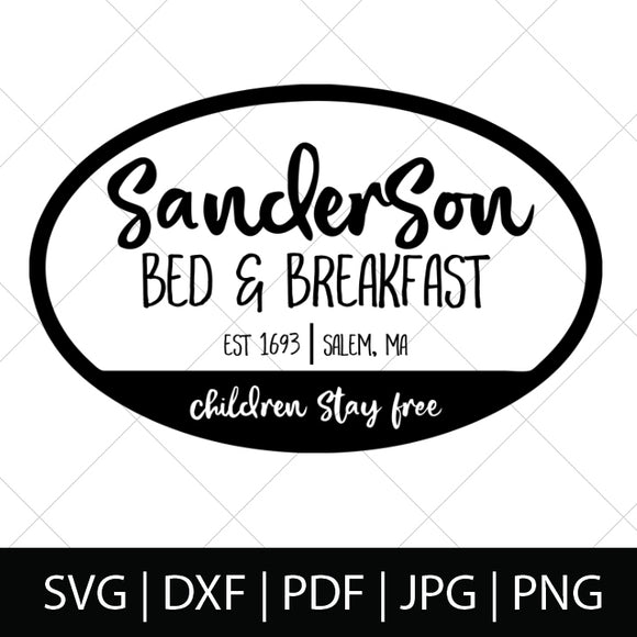 Download SANDERSON BED AND BREAKFAST - HOCUS POCUS SVG FILE ...