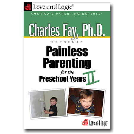 Painless Parenting for the Preschool Years II