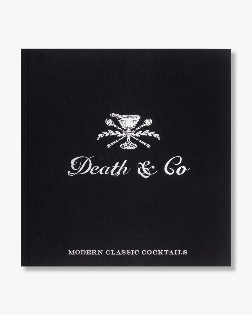 Death & Co: Modern Classic Cocktails (Signed Copy)