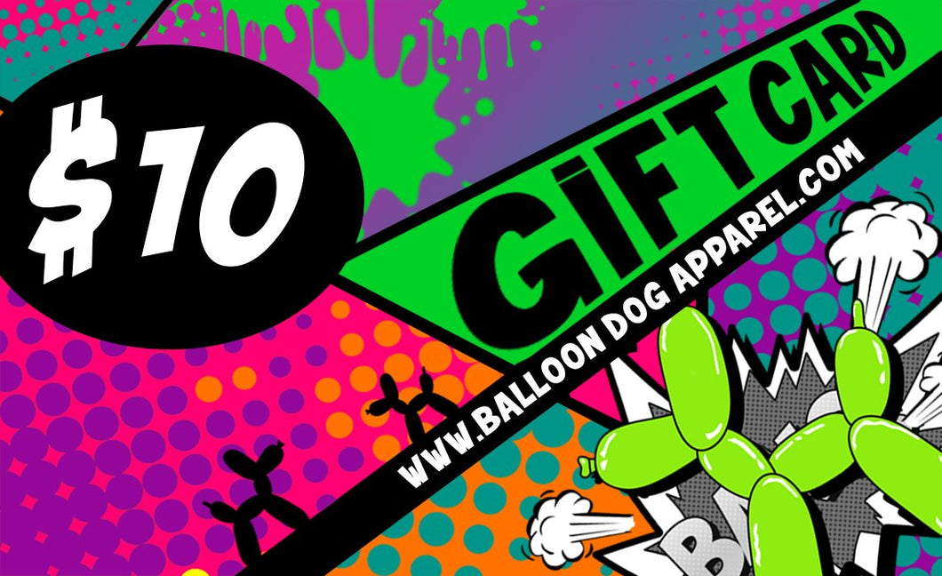 Balloon Dog Apparel $10 Gift Card