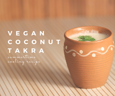 Ayurvedic Vegan Coconut Takra