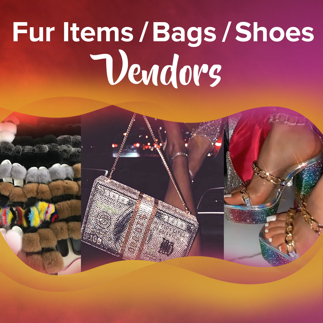 Bags/Fur Items/Shoes Vendor List 