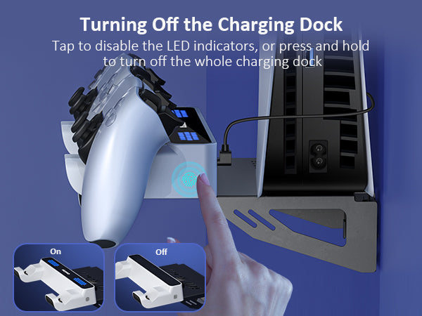 Touch-sensitive LED on the charging dock.