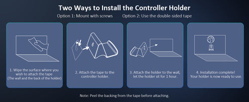 Two ways to install the controller holder