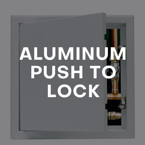 Search by Collections: Aluminum Push to Lock Access Doors