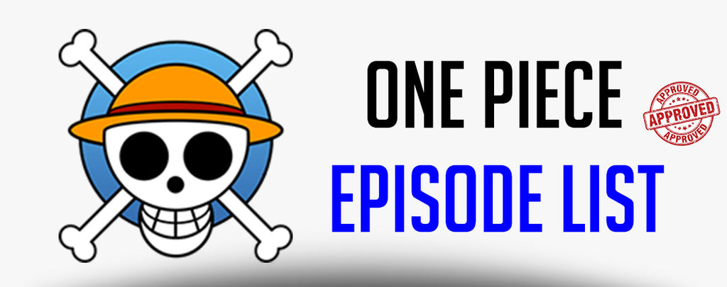 One Piece Episode List