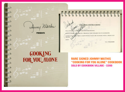 Johnny Mathis Cooking For You Alone Cookbook