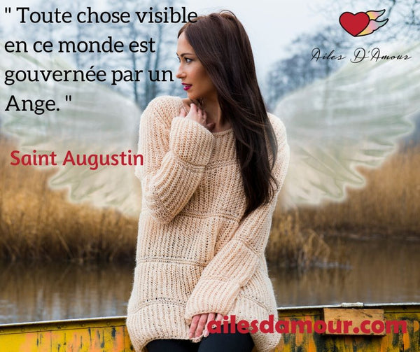 Toute chose visible en ce monde est gouvernée par un Ange. Saint Augustin