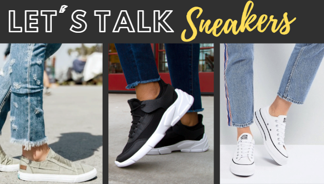 Let's Talk Sneakers! 