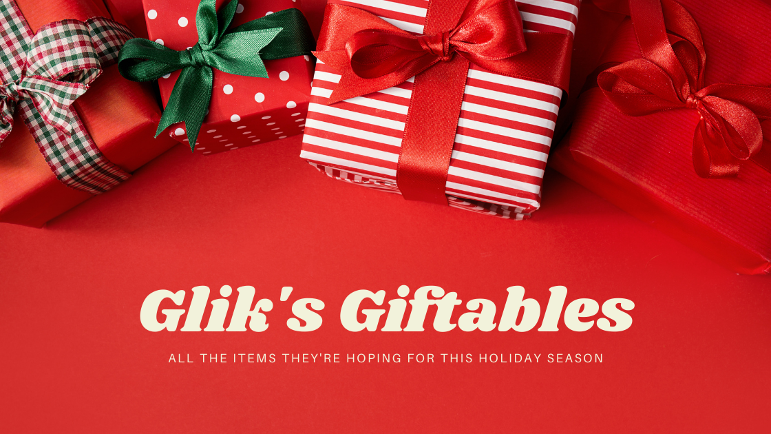 Glik's Giftables Blog