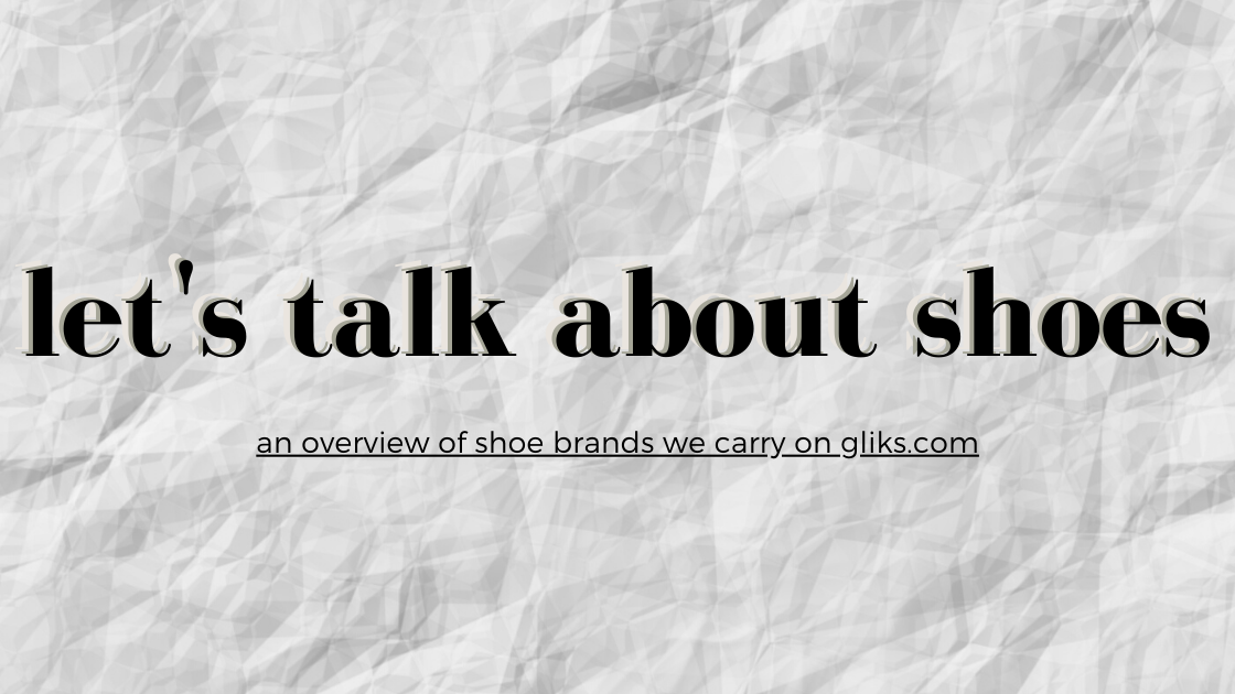 Let's Talk About Shoes!