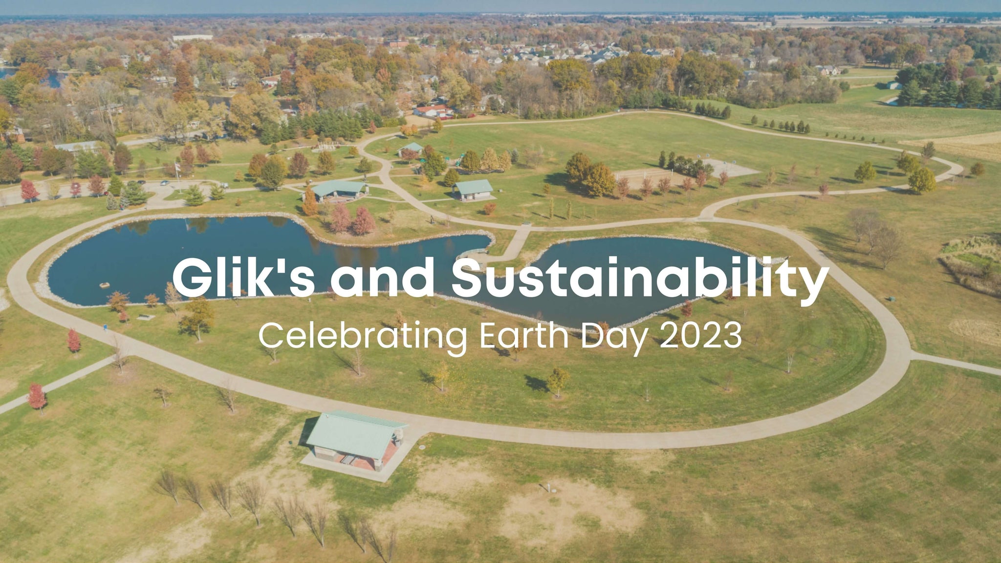 Glik's Celebrates Earth Day