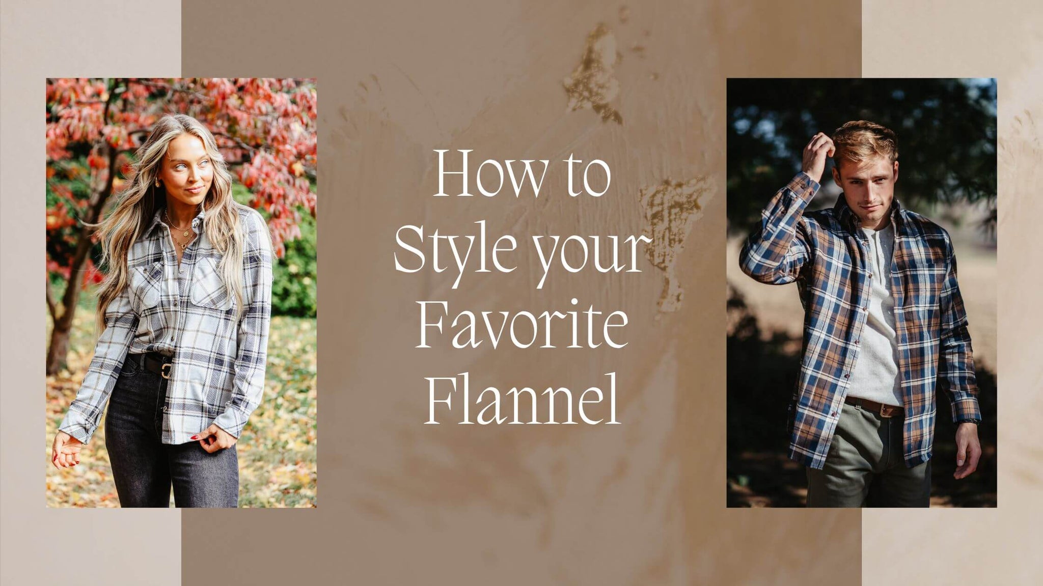 How to Style your Favorite Flannel