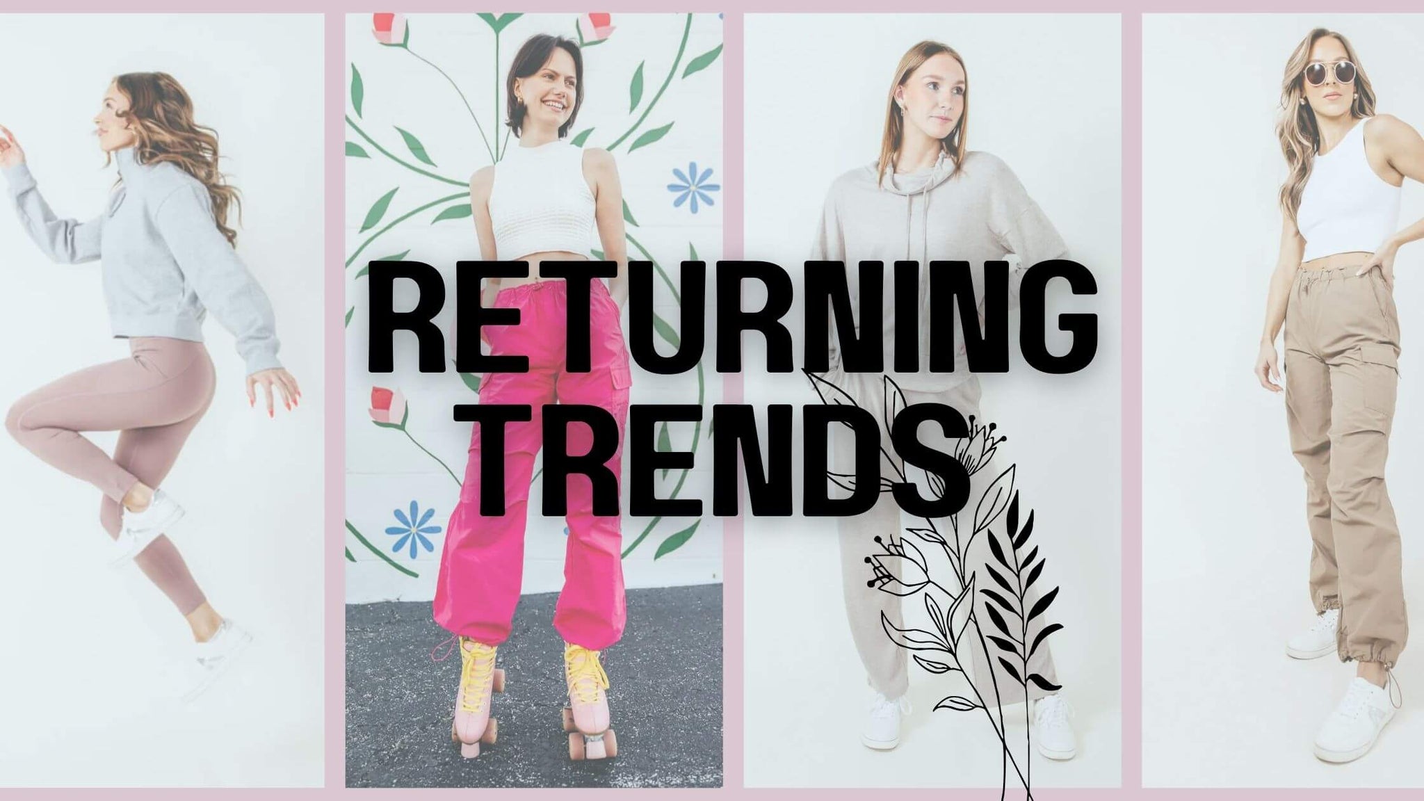 Returning Trends of Spring 2024