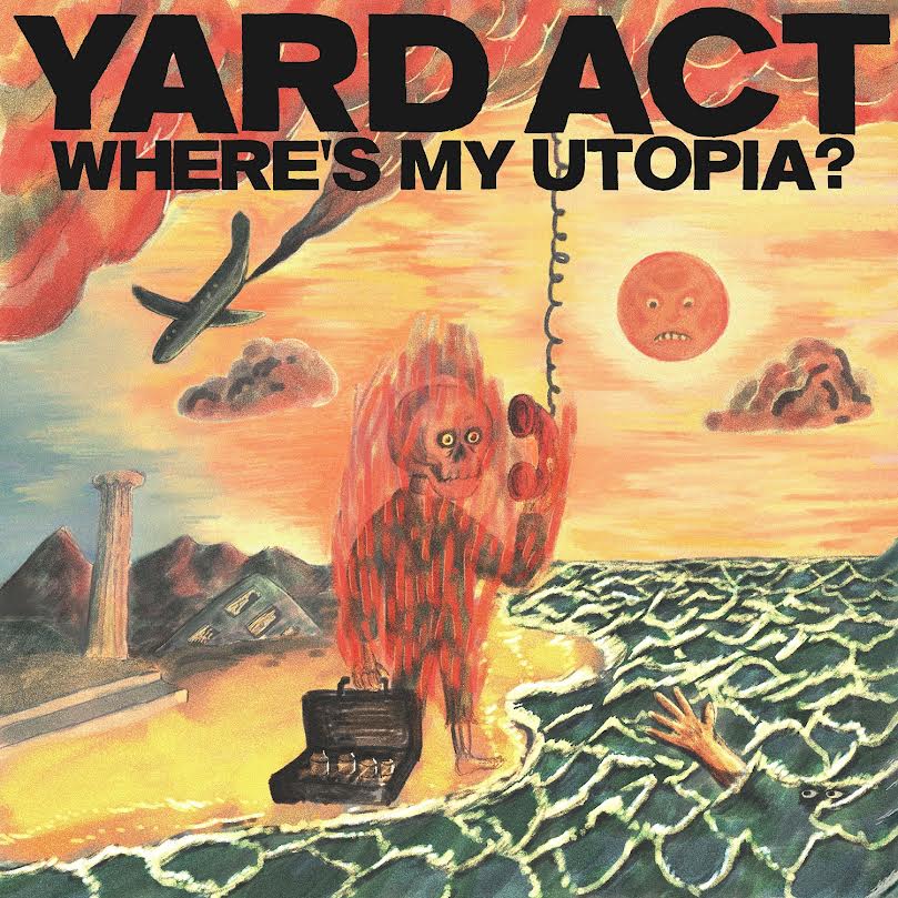 Yard Act- Where's My Utopia?