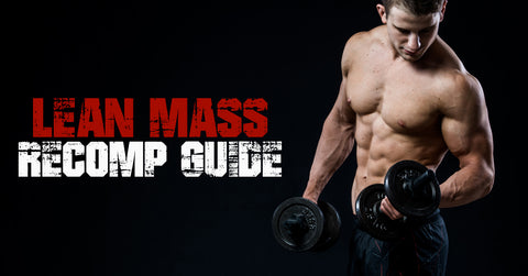 How to Get a Lean Body: 5 Tips to Lose Weight and Gain Muscle Mass –  Transparent Labs