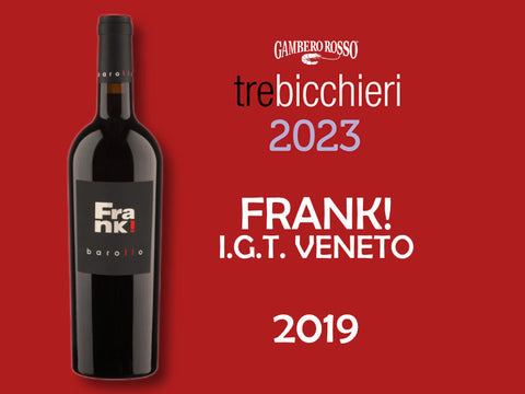 Frank! Tre Bicchieri Gambero Rosso