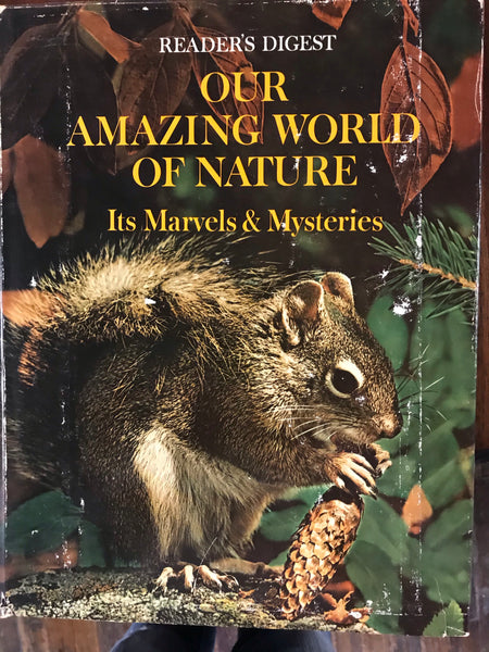 Vintage READER'S DIGEST Book Our Amazing World of Nature Its By Time Treasures