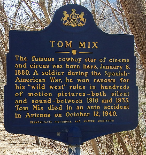 Tom Mix Historical Sign