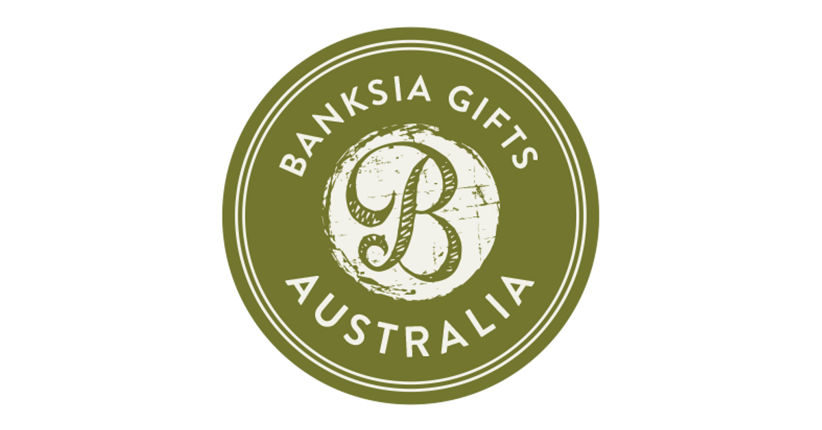 Banksia Gifts Australia | Banksia Gifts Australia