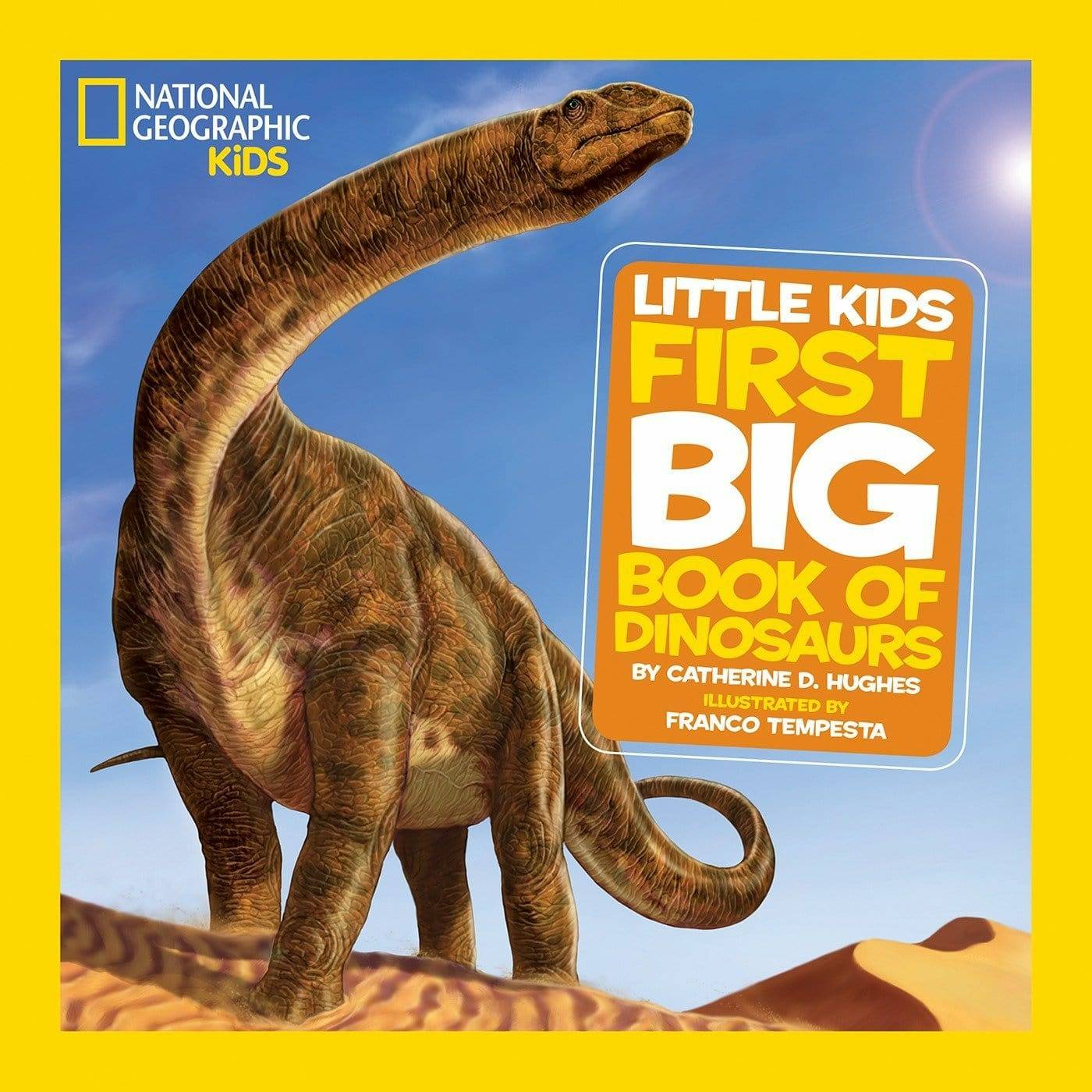 National Geographic Little Kids First Big Book Of Dinosaurs Makostars Online Store