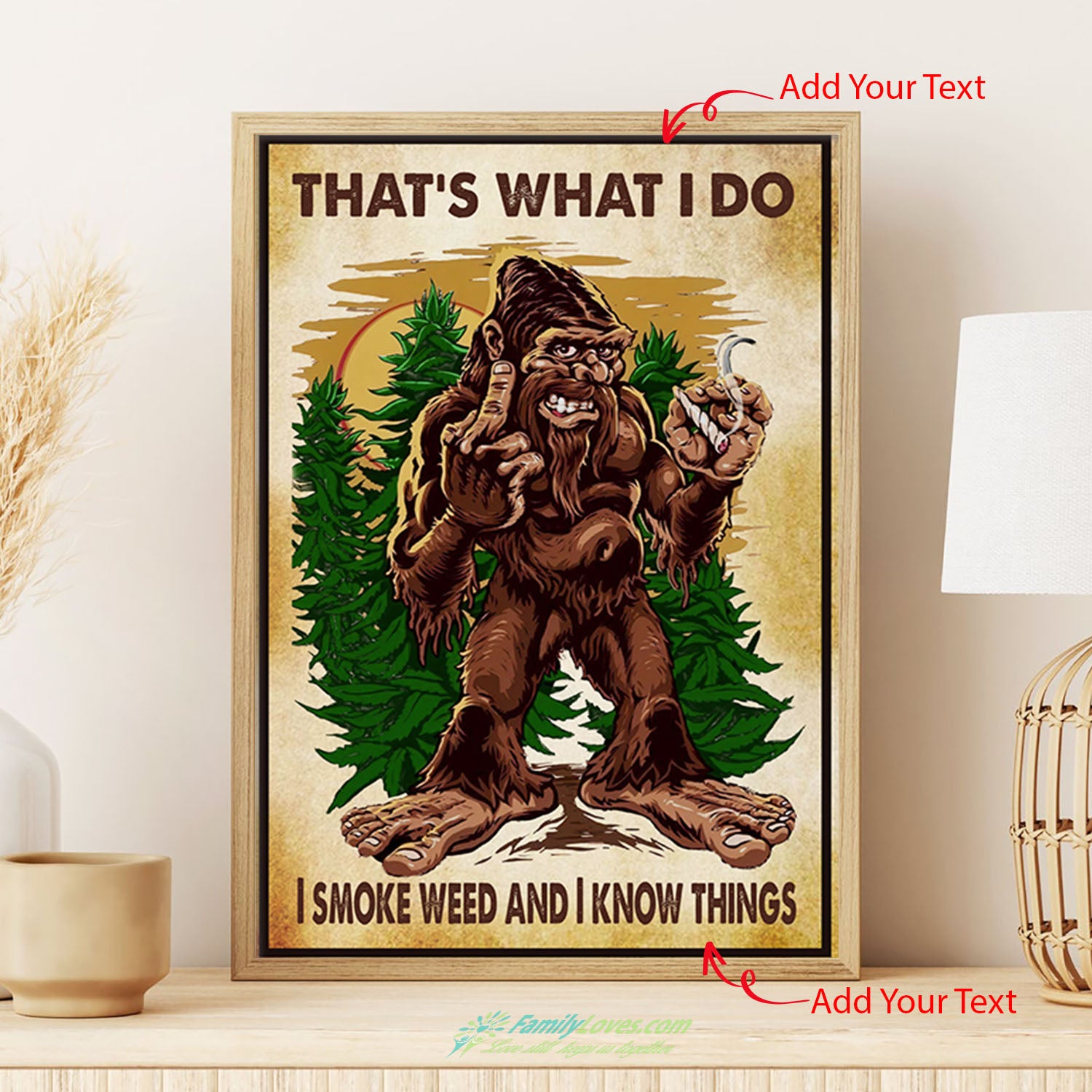 Bigfoot Thats What I Do I Smoke And I Know Things Canvas 16X20 Poster 36X48 All Size 1