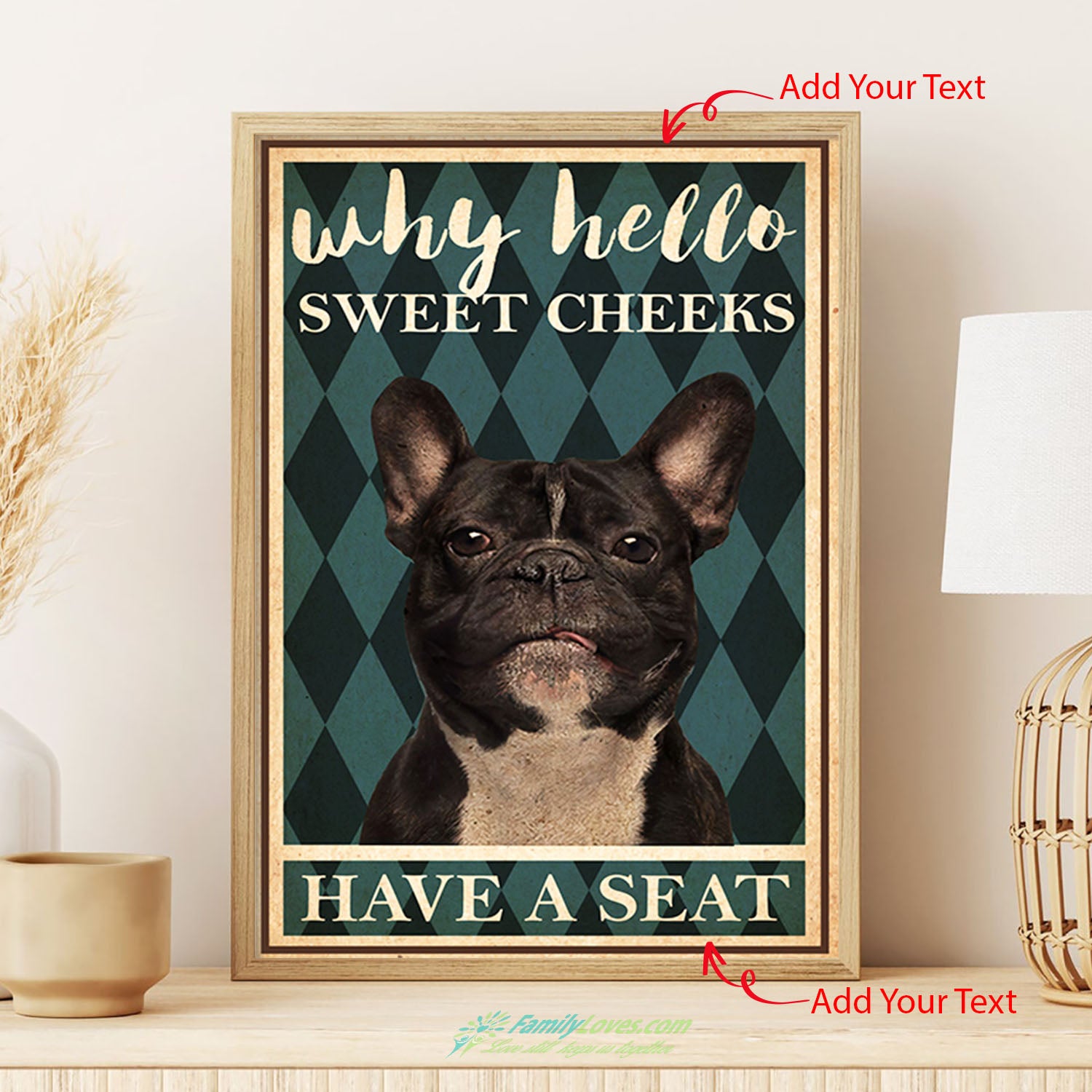 Why Hello Sweet Cheeks Have A Seat Canvas 30X40 Poster Light All Size 1