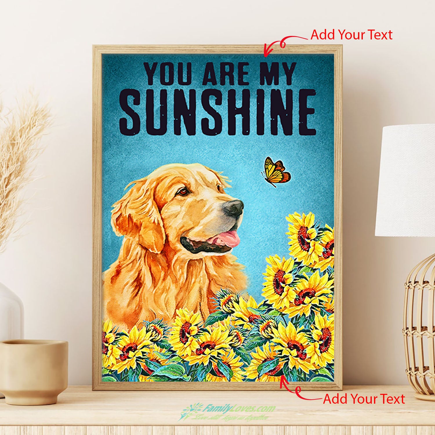 You Are My Sunshine Dog Canvas Frame Poster 12X18 All Size 1