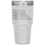 Pawpaw Man Myth Legend For Dad Funny Father's Day Gifts Tumbler Tumblers dad, family- Nichefamily.com