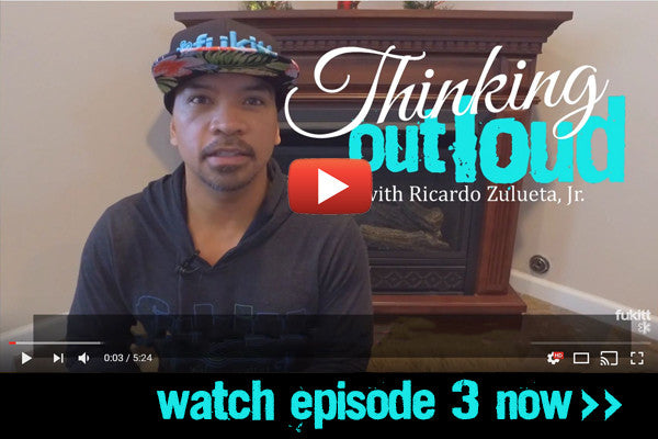 Thinking Out Loud Ep. 3: It's Impossible to Live Life to the Fullest