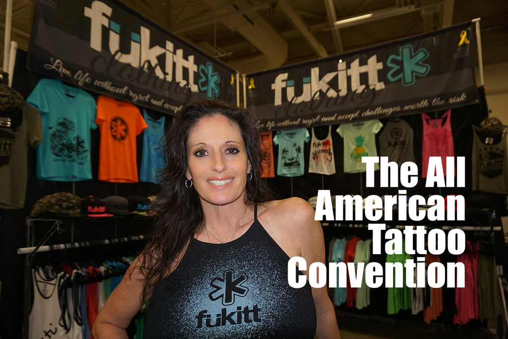 Fükitt Clothing The All American Tattoo Convention 2018