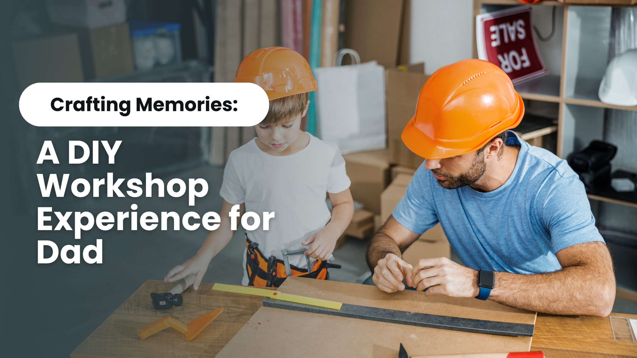 Crafting Memories: A DIY Workshop Experience for Dad