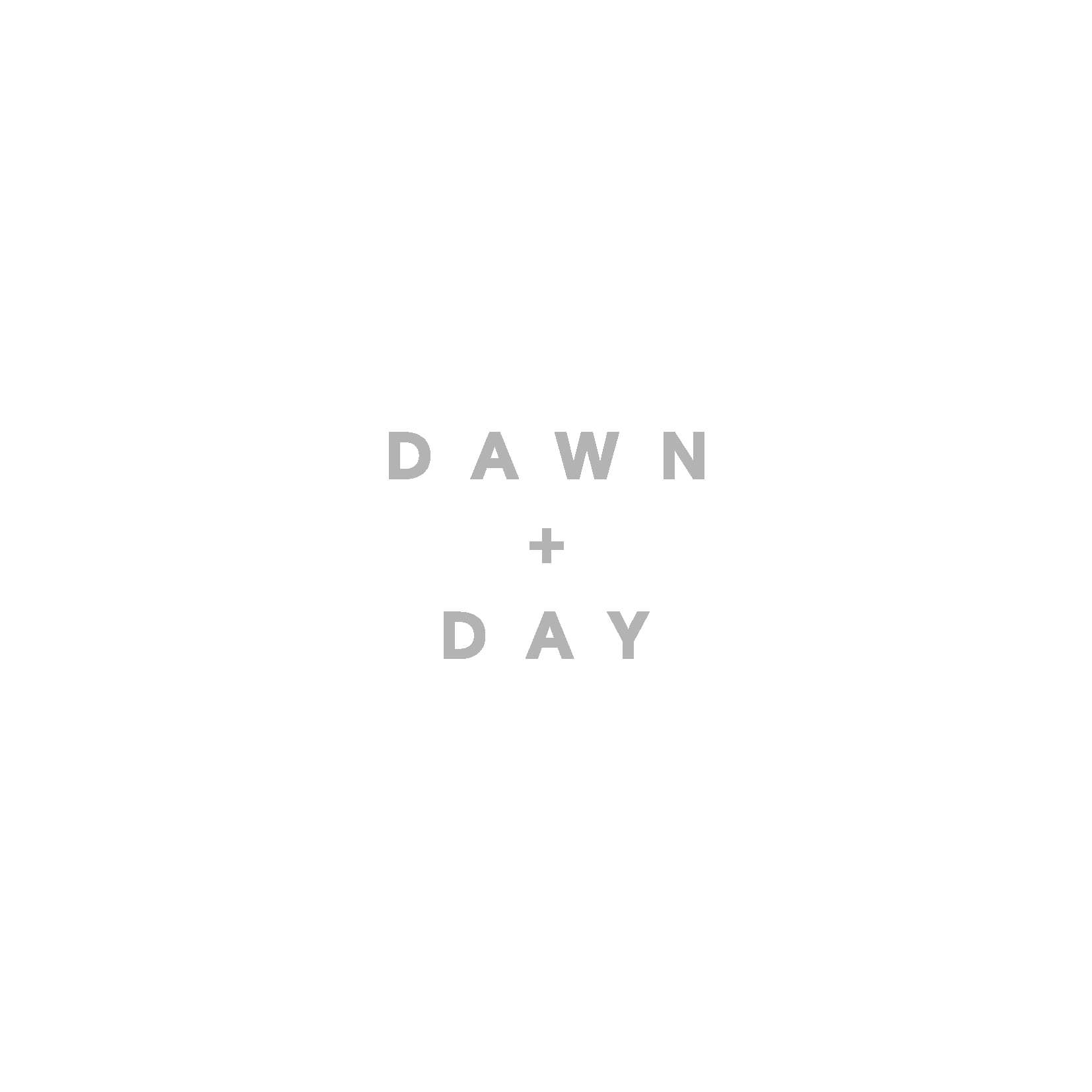 Dawn and Day