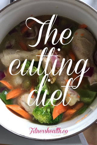 The Cutting Diet