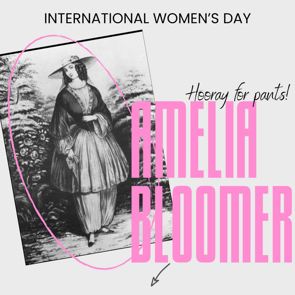 Amelia Bloomer International Women's Day