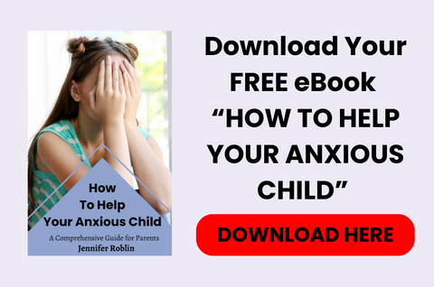 How to help your anxious child