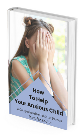 How to help your anxious child