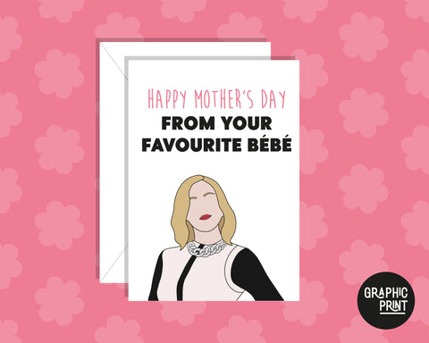 Schitt's Creek Mothers Day from your favourite bebe Moira Rose mothers day card