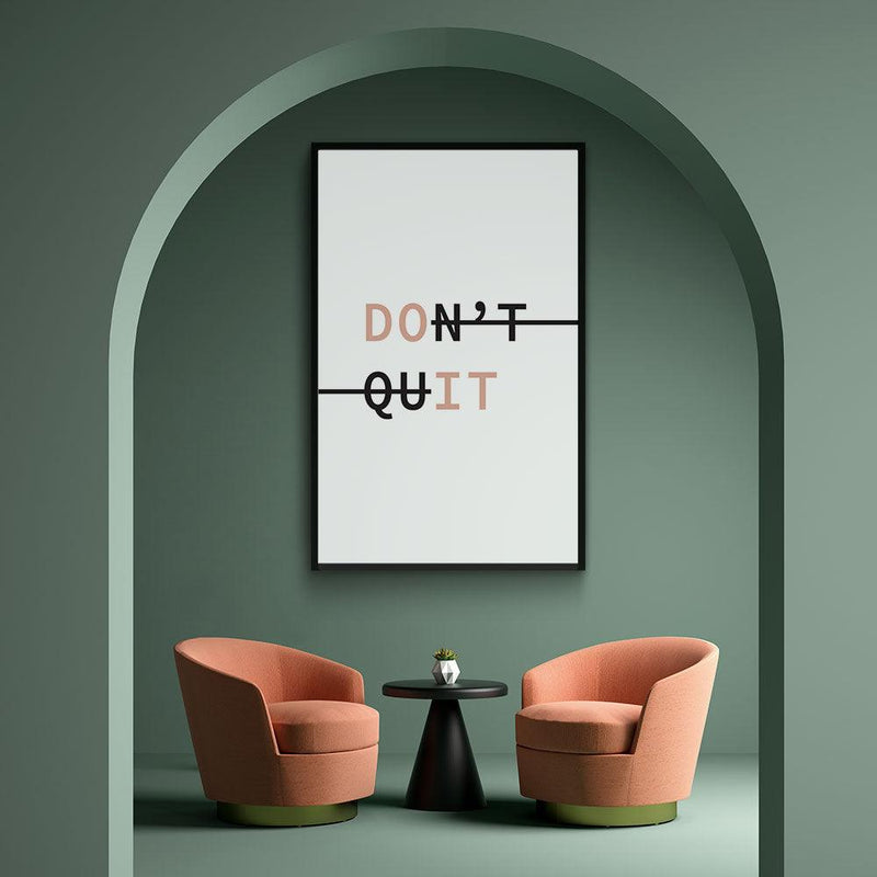 nu de Don't Quit online | Walljar.com