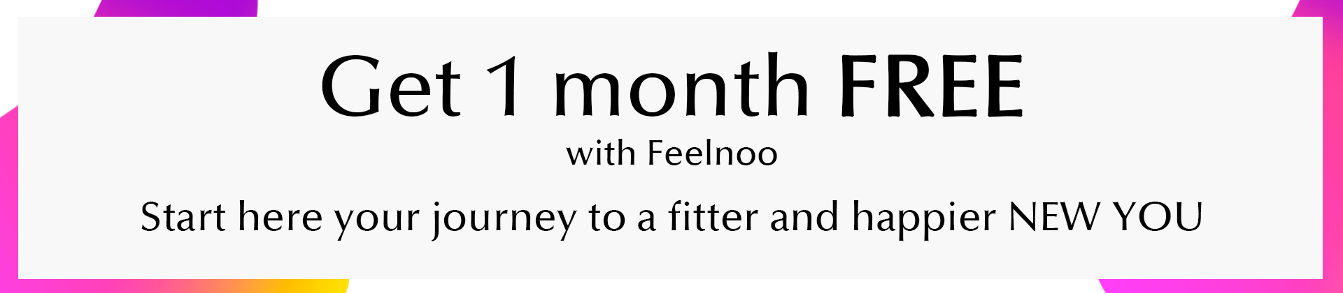 get 1 month free - feelnoo