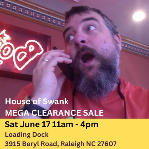 MEGA CLEARANCE SALE THIS SATURDAY – House of Swank