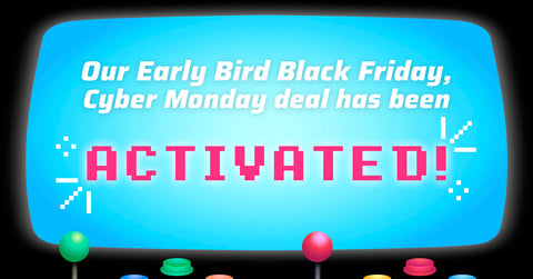 Early Bird Black Friday and Cyber Monday