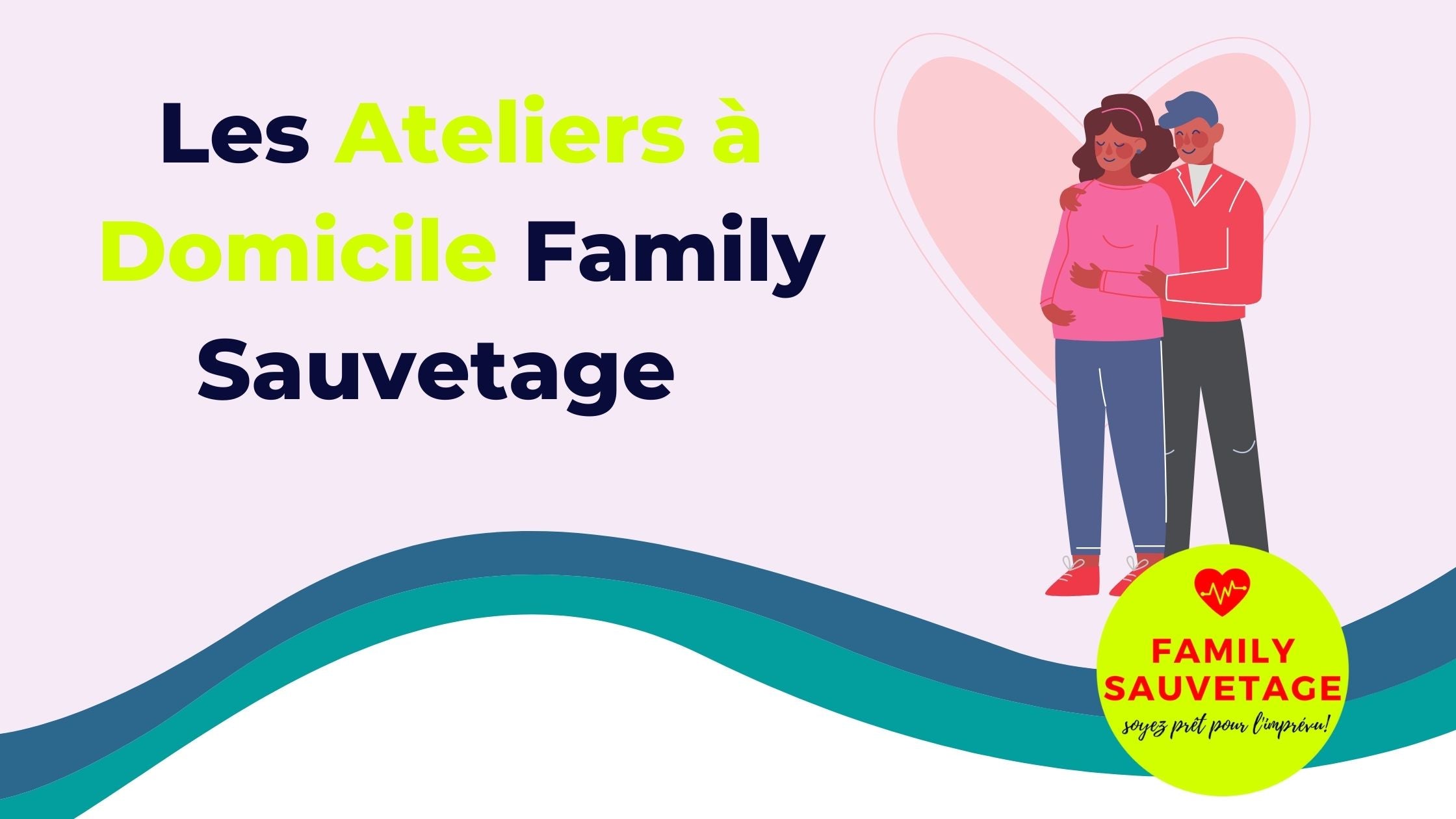 Formation Premiers Secours Bebe A Domicile Family Sauvetage