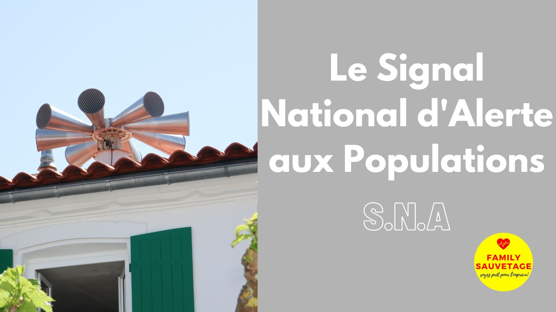 signal d'alerte aux population sna c'est quoi?