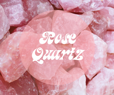 Rose Quartz