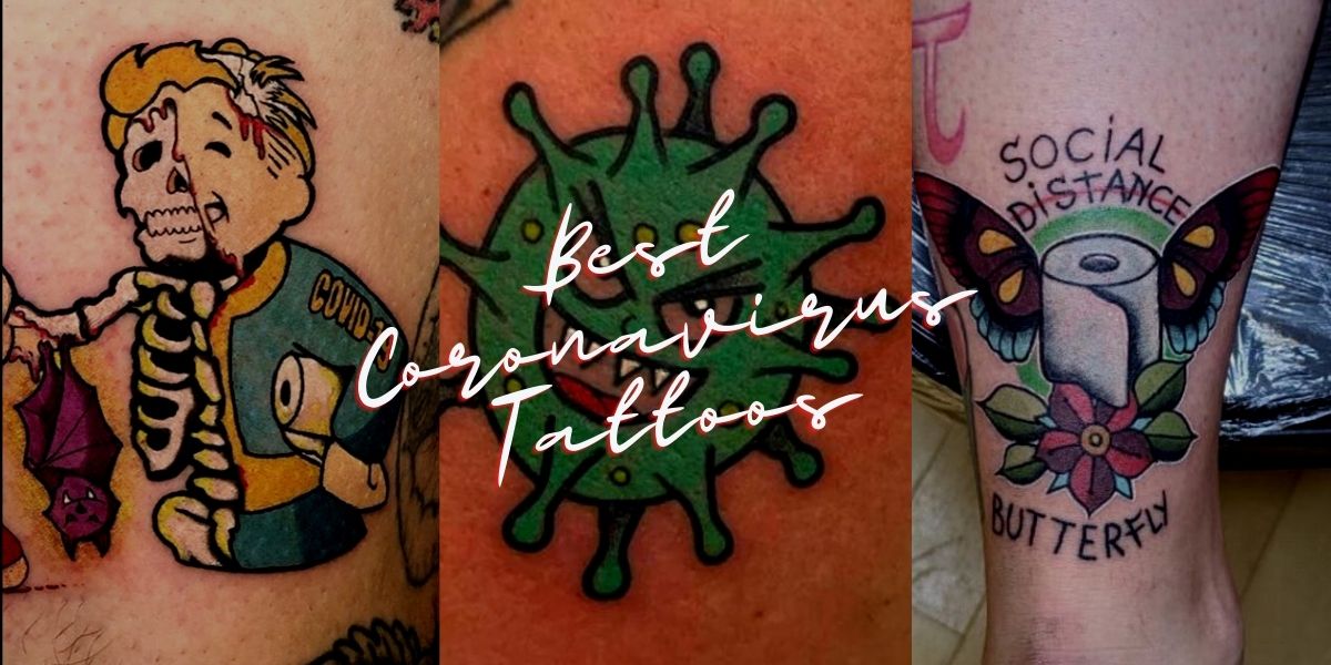 Covid 19 Tattoos The Best Coronavirus Tattoos Mrinkwells